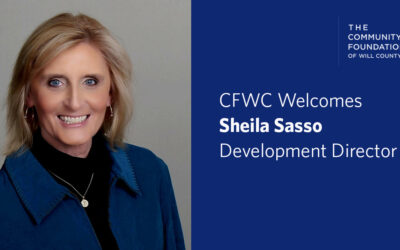 Community Foundation of Will County Welcomes Sheila Sasso as New Development Director